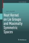 Image for Heat Kernel on Lie Groups and Maximally Symmetric Spaces
