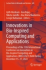 Image for Innovations in bio-inspired computing and applications  : proceedings of the 13th International Conference on Innovations in Bio-Inspired Computing and Applications (IBICA 2022) held during December 