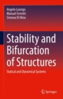 Image for Stability and bifurcation of structures  : statical and dynamical systems