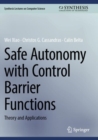 Image for Safe Autonomy with Control Barrier Functions