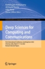 Image for Deep Sciences for Computing and Communications: First International Conference, IconDeepCom 2022, Chennai, India, March 17-18, 2022, Revised Selected Papers