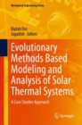 Image for Evolutionary methods based modeling and analysis of solar thermal systems  : a case studies approach