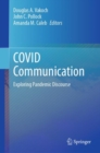 Image for COVID Communication: Exploring Pandemic Discourse