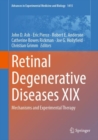 Image for Retinal Degenerative Diseases XIX: Mechanisms and Experimental Therapy