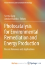 Image for Photocatalysis for Environmental Remediation and Energy Production