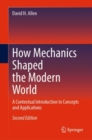 Image for How Mechanics Shaped the Modern World