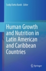 Image for Human Growth and Nutrition in Latin American and Caribbean Countries