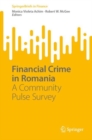 Image for Financial crime in Romania  : a community pulse survey