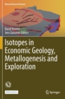 Image for Isotopes in Economic Geology, Metallogenesis and Exploration