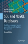 Image for SQL and NoSQL Databases: Modeling, Languages, Security and Architectures for Big Data Management