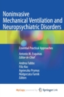 Image for Noninvasive Mechanical Ventilation and Neuropsychiatric Disorders