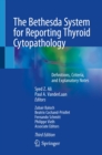 Image for Bethesda System for Reporting Thyroid Cytopathology: Definitions, Criteria, and Explanatory Notes
