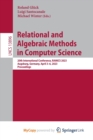 Image for Relational and Algebraic Methods in Computer Science