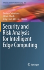 Image for Security and Risk Analysis for Intelligent Edge Computing