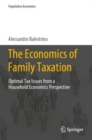 Image for The Economics of Family Taxation