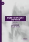 Image for Plato on time and the world
