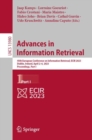 Image for Advances in Information Retrieval Part I: 45th European Conference on Information Retrieval, ECIR 2023, Dublin, Ireland, April 2-6, 2023, Proceedings : 13980