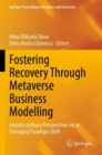 Image for Fostering Recovery Through Metaverse Business Modelling