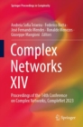 Image for Complex networks XIV  : proceedings of the 14th Conference on Complex Networks, CompleNet 2023