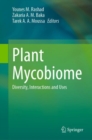 Image for Plant mycobiome  : diversity, interactions and uses
