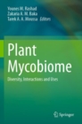 Image for Plant mycobiome  : diversity, interactions and uses