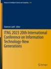 Image for ITNG 2023 20th International Conference on Information Technology-New Generations : 1445