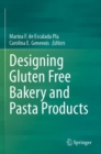 Image for Designing Gluten Free Bakery and Pasta Products