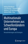 Image for Multinationale Unternehmen aus Schwellenlandern und Europa: Herausforderungen und Strategien