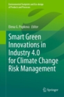 Image for Smart Green Innovations in Industry 4.0 for Climate Change Risk Management