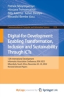 Image for Digital-for-Development : Enabling Transformation, Inclusion and Sustainability Through ICTs : 12th International Development Informatics Association Conference, IDIA 2022, Mbombela, South Africa, Nov