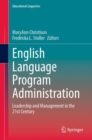 Image for English language program administration  : leadership and management in the 21st century