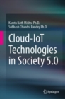 Image for Cloud-IoT Technologies in Society 5.0