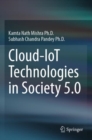 Image for Cloud-IoT Technologies in Society 5.0