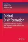 Image for Digital disinformation  : computational analysis of culture and conspiracy theories in Russia and Eastern Europe