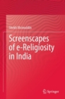 Image for Screenscapes of e-Religiosity in India
