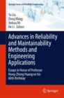 Image for Advances in Reliability and Maintainability Methods and Engineering Applications