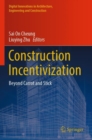 Image for Construction Incentivization