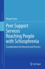 Image for Peer Support Services Reaching People with Schizophrenia