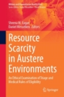 Image for Resource Scarcity in Austere Environments: An Ethical Examination of Triage and Medical Rules of Eligibility