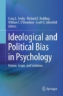 Image for Ideological and Political Bias in Psychology
