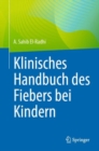Image for Klinisches Handbuch des Fiebers bei Kindern