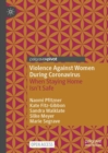 Image for Violence against women during coronavirus  : when staying home isn&#39;t safe