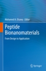 Image for Peptide Bionanomaterials: From Design to Application