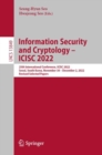 Image for Information Security and Cryptology – ICISC 2022