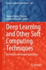 Image for Deep Learning and Other Soft Computing Techniques