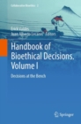 Image for Handbook of Bioethical Decisions. Volume I: Decisions at the Bench : 2