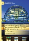 Image for Decentralising policy responsibility and political authority in Germany