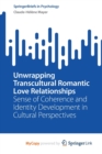 Image for Unwrapping Transcultural Romantic Love Relationships