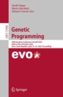 Image for Genetic Programming: 26th European Conference, EuroGP 2023, Held as Part of EvoStar 2023, Brno, Czech Republic, April 12-14, 2023, Proceedings