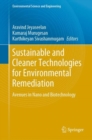 Image for Sustainable and cleaner technologies for environmental remediation  : avenues in nano and biotechnology